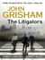 The Litigators (Kindle Edition)