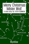 Merry Christmas, Mister Wolf Merry Christmas, Mister Wolf