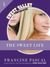 The Sweet Life (The Sweet Life, #1)