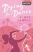 Dying for a Dance (Paperback)