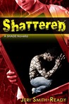 Shattered (Shade, #3.5)