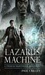 The Lazarus Machine (Tweed & Nightingale Adventures, #1)