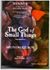 The God of Small Things by Arundhati Roy The God of Small Things by Arundhati Roy