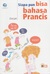 Siapapun Bisa Bahasa Prancis by Darjat Siapapun Bisa Bahasa Prancis by Darjat