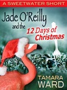 Jade O'Reilly and the 12 Days of Christmas