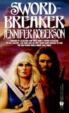 Sword-Breaker (Tiger and Del, #4) Sword-Breaker (Tiger and Del, #4)
