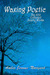 Waxing Poetic: The 2012 Col...