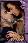 Wyatt's Guilt