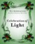 Celebration of Light by M.A. Abraham