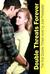 Double Threats Forever by Julie Prestsater