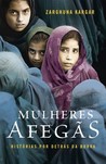 Mulheres Afegãs Mulheres Afegãs