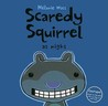 Scaredy Squirrel at Night Scaredy Squirrel at Night