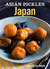 Asian Pickles by Karen Solomon