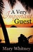 A Very Important Guest - A ...