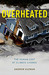 Overheated: The Human Cost ...