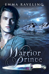 Warrior Prince (Ondine Quartet, #2.5) Warrior Prince (Ondine Quartet, #2.5)
