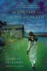 An Inquiry Into Love and Death