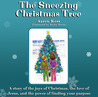The Sneezing Christmas Tree by Aaron Kerr