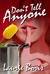 Don't Tell Anyone by Laurie Boris