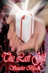 The Last Gift The Last Gift