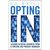 Opting in by Ed Brill