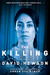 The Killing (Kindle Edition)