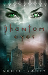 Phantom Eyes (Witch Eyes, #3) Phantom Eyes (Witch Eyes, #3)