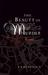 The Beauty of Murder by A.K. Benedict