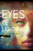 EYES OF LIGHTNING (The Thunderbird Legacy, #1)