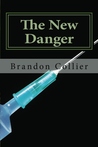The New Danger