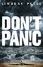 Don't Panic by Lindsay Paige Don't Panic by Lindsay Paige