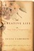 The Creative Life: True Tales of Inspiration (Paperback)