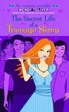 Secret Life of a Teenage Siren Secret Life of a Teenage Siren