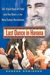 Last Dance in Havana Last Dance in Havana