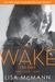 Lisa McMann: The Wake Trilogy: Wake; Fade; Gone (ebook)