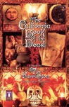 The California Book of the Dead The California Book of the Dead