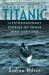 Shadow of the Titanic: The Extraordinary Stories of Those Who Survived (Paperback)