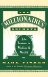 The Millionaire's Secrets The Millionaire's Secrets
