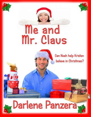 Me and Mr. Claus Darlene Panzera