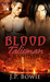 Blood Talisman (My Vampire and I, #8)