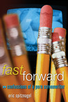 Fast Forward: Confessions of a Porn Screenwriter Fast Forward: Confessions of a Porn Screenwriter