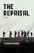 The Reprisal: A N...