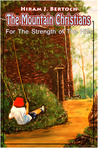 For The Strength of The Hills by Hiram Bertoch