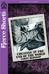 Cheating at the End of the World Cheating at the End of the World