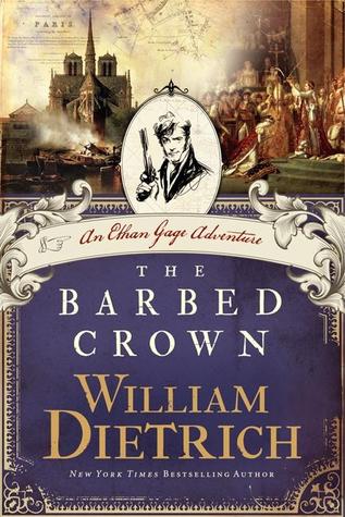 The Barbed Crown (Ethan Gage, #6)