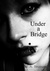 Under a Bridge
