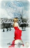 Holiday Spirits (Shadow Hills, #1.5) Holiday Spirits (Shadow Hills, #1.5)