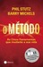 O Método (Paperback)