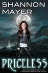 Priceless by Shannon Mayer