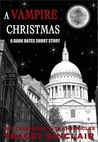 A Vampire Christmas (Cassandra Bick Chronicles 1.75)